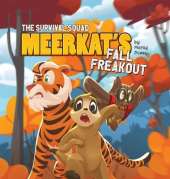 The Survival Squad: Meerkat's Fall Freakout