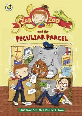 Zak Zoo: Zak Zoo and the Peculiar Parcel: Book 2