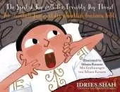 The Spoiled Boy with the Terribly Dry Throat / Der verwöhnte Junge mit der schrecklich trockenen Kehle: Bilingual English-German Edition / Zweisprachige Ausgabe Englisch-Deutsch
