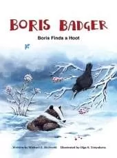 Boris Badger 3: Boris finds a Hoot