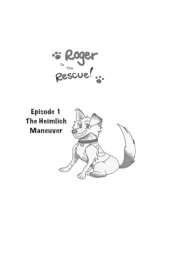 Roger To The Rescue!: Episode 1: The Heimlich Maneuver