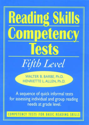 Ready-to-Use Reading Skills Competency Tests: Fifth Grade Reading Level, Vol. 6