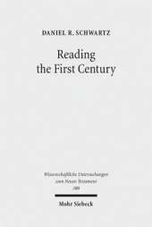Reading the First Century: On Reading Josephus and Studying Jewish History of the First Century