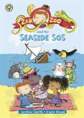 Zak Zoo and the Seaside SOS: Book 3