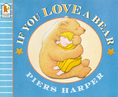 If You Love A Bear