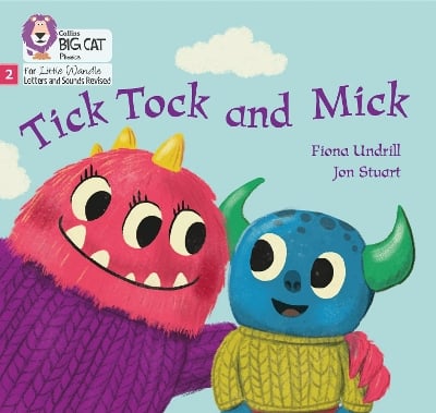 Tick Tock and Mick: Phase 2 Set 3
