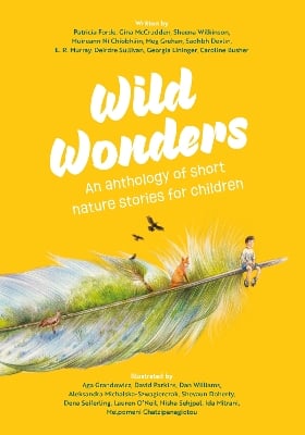 Wild Wonders: An anthology of short nature stories for children