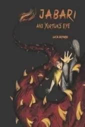 Jabari 2: and Yortuk's eye