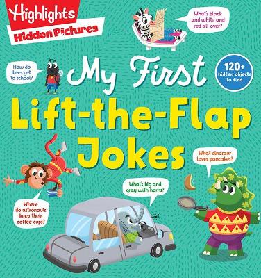 My First Lift-the-Flap Jokes: A Lift-the-Flap Joke Book for Beginning Readers, Interactive Kids Joke Book with Hidden Pictures Puzzles and Kid-Friendly Humor