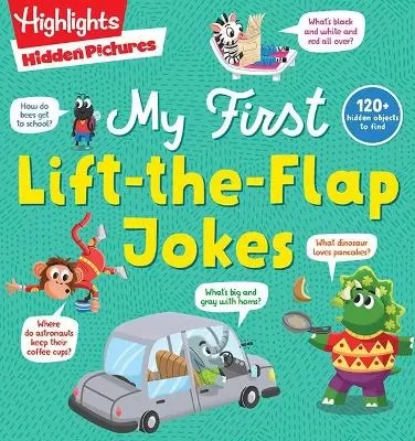 My First Lift-the-Flap Jokes: A Lift-the-Flap Joke Book for Beginning Readers, Interactive Kids Joke Book with Hidden Pictures Puzzles and Kid-Friendly Humor