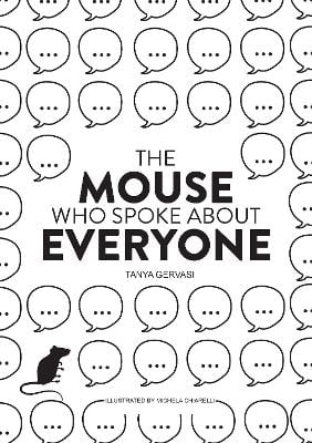 The Mouse Who Spoke About Everyone
