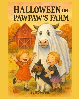 Halloween on Pawpaw's Farm