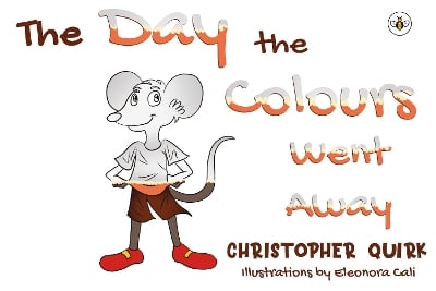 The Day the Colours Went Away