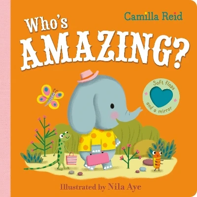 Who's Amazing?: An interactive lift the flap book for toddlers