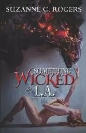 Something Wicked in L.A.