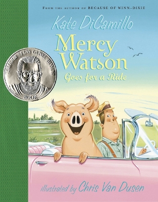 Mercy Watson Goes for a Ride: (A Funny and Heartwarming Chapter Book About a Lovable, Toast-Eating Pig - Perfect for Early Readers and Kids Ages 5-8 in Grades K-3)
