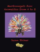 Macgonegal's Zoo: Animalitos from a to Z