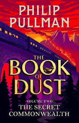 The Secret Commonwealth: The Book of Dust Volume Two: From the world of Philip Pullman's His Dark Materials - now a major BBC series