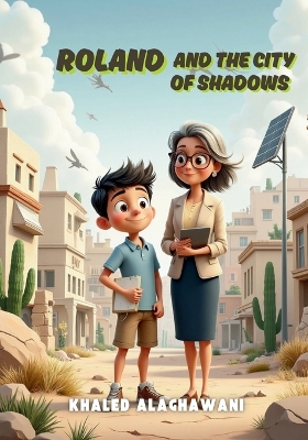 Roland and the City of Shadows