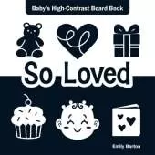 So Loved: Baby's High-Contrast Board Book