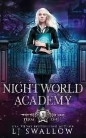 Nightworld Academy: Term One