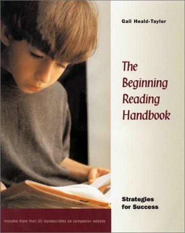 The Beginning Reading Handbook: Strategies for Success