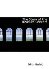 The Story of the Treasure Seekers