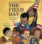 Mr. Shipman's Kindergarten Chronicles: The Field Day