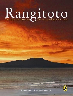 Rangitoto: Te Toka to Moana : the Rock Standing on the Ocean