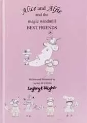 Alice and Alfie and the Magic Windmill: Best Friends