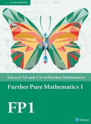 Edexcel as and A Level Further Mathematics Further Pure Mathematics 1 Textbook + e-Book