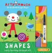 Arty Mouse - Shapes: Early Learning Through Art