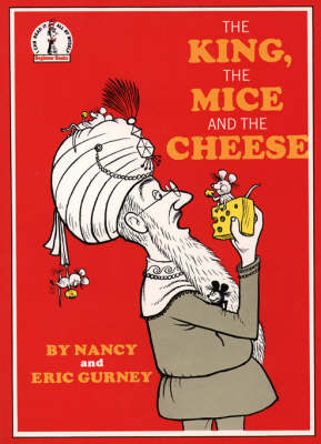 The King, the Mice and the Cheese