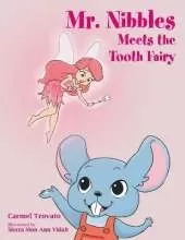 Mr. Nibbles Meets the Tooth Fairy