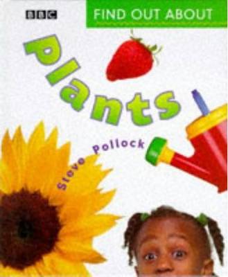 P.S.FIND OUT ABOUT: PLANTS book