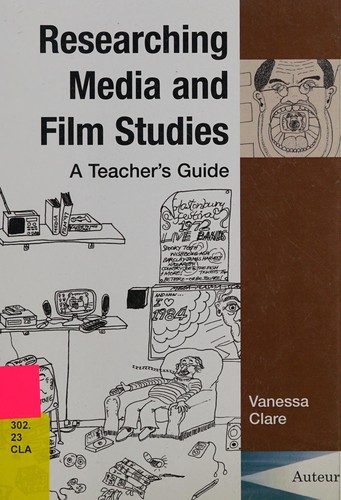Researching Media and Film Studies: A Teachers Guide