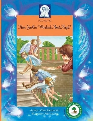 Pick-a-WooWoo - Have You Ever Wondered About Angels?