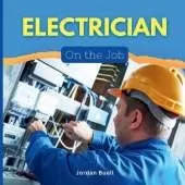 Electrician: On the Job!