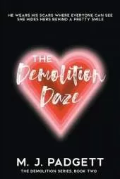 The Demolition Daze