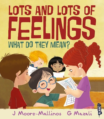 Lots and Lots of Feelings: What Do They Mean?