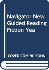 Navigator New Guided Reading Fiction Year 4 EBP