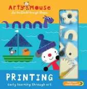 Arty Mouse - Printing: Early Learning Through Art