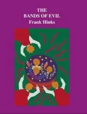 Bands of Evil, The