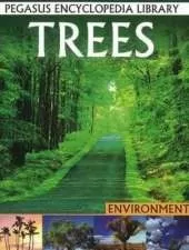 Trees: Pegasus Encyclopedia Library