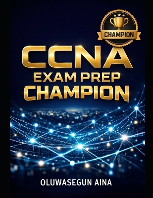 CCNA Exam Prep Champion