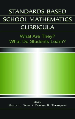 Standards-based School Mathematics Curricula: What Are They? What Do Students Learn?