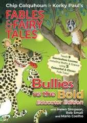 Bullies vs the Bold: Educator Edition