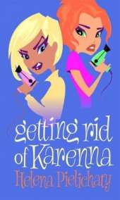 Getting Rid of Karenna
