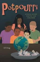 Potpourri: Spoken Word Poetry for Children