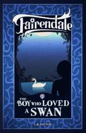 The Boy Who Loved a Swan